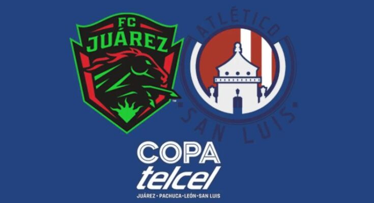 Atlético de San Luis vs FC Juárez: Horario y dónde ver el partido de la Copa Telcel México